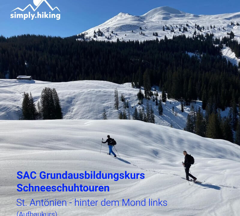 SAC Grundkurs Lawinenausbildung Hinter dem Mond links - St. Antönien mit Reini von simply.hiking